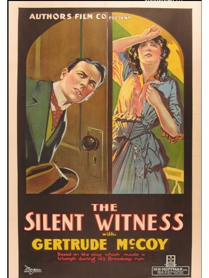 The Silent Witness(美國1917年Harry Lambart執導的電影) The Silent Witness(美國1917年Harry Lambart執導的電影)