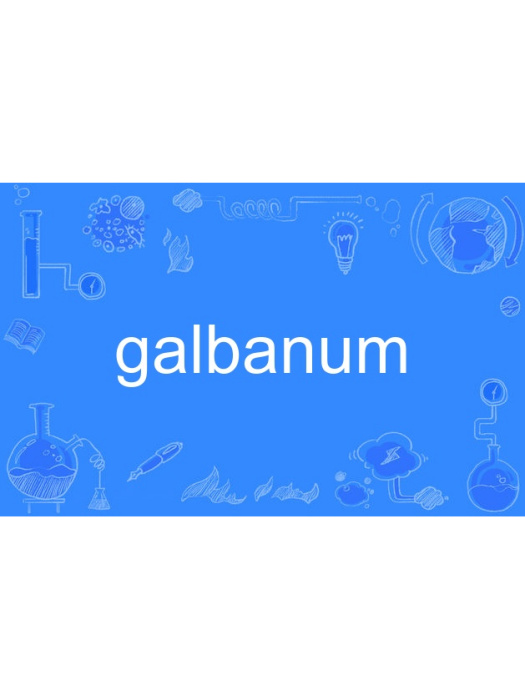 galbanum galbanum