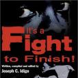 It\x27s a Fight to the Finish