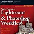 Adobe Photoshop Lightroom & Photoshop Workflow Bible Adobe Photoshop Lightroom & Photoshop Workflow Bible