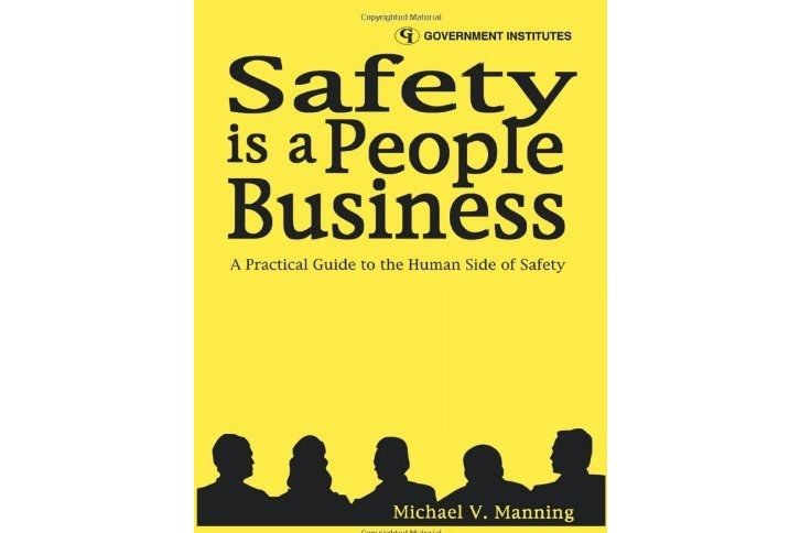 Safety is a People Business Safety is a People Business