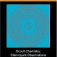 Occult Chemistry Occult Chemistry
