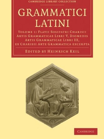 Grammatici Latini 8 Volume Paperback Set Grammatici Latini 8 Volume Paperback Set