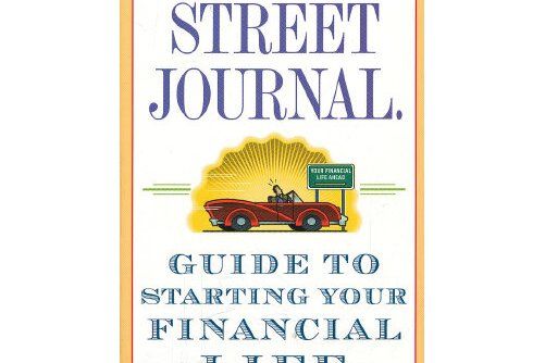wsj guide to starting your fin wsj guide to starting your fin