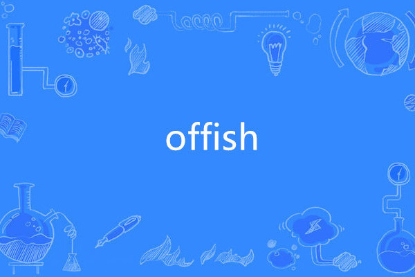 offish offish