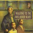 Walking to the Bus-Rider Blues(Robinet, Harriette Gillem著圖書) Walking to the Bus-Rider Blues(Robinet, Harriette Gillem著圖書)