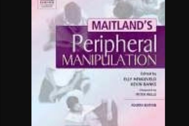 Maitland\x27s Peripheral Manipulation Maitland\x27s Peripheral Manipulation