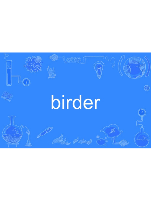 birder birder