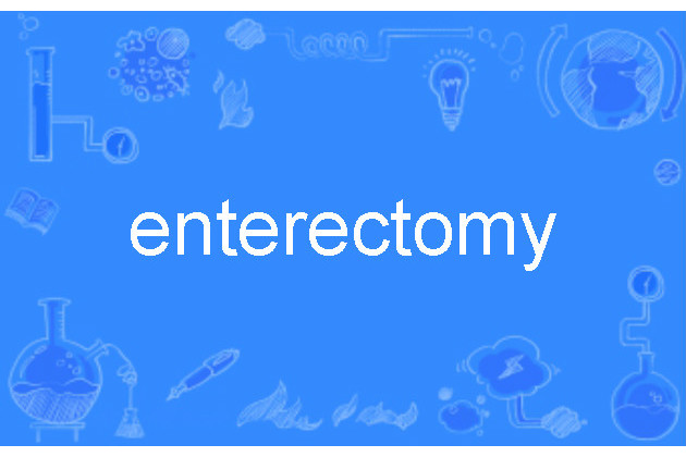 enterectomy enterectomy