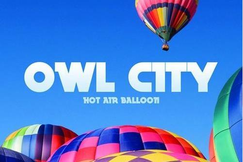 Hot Air Balloon(Owl City演唱的歌曲) Hot Air Balloon(Owl City演唱的歌曲)