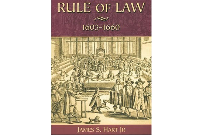 The Rule of Law, 1603-1660 The Rule of Law, 1603-1660