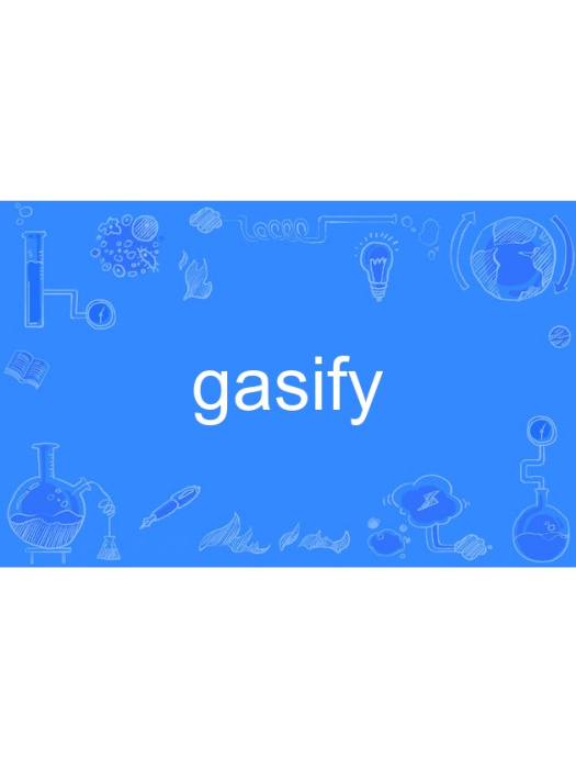 gasify gasify