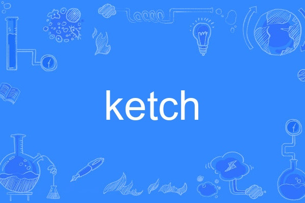 ketch ketch