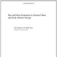 War and State Formation in Ancient China and Early Modern Europe War and State Formation in Ancient China and Early Modern Europe
