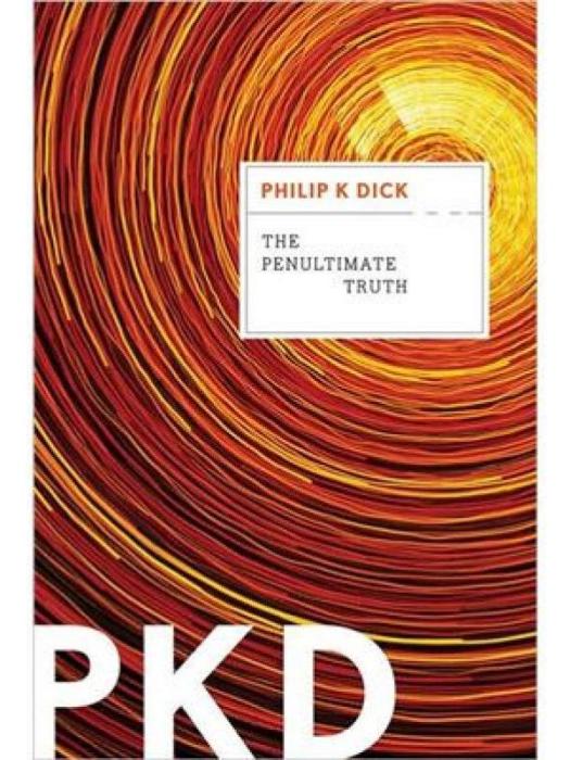 The Penultimate Truth The Penultimate Truth