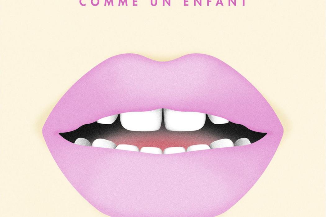 Comme Un Enfant Comme Un Enfant