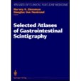 Selected Atlases of Gastrointestinal Scintigraphy Selected Atlases of Gastrointestinal Scintigraphy