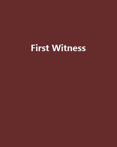 First Witness
