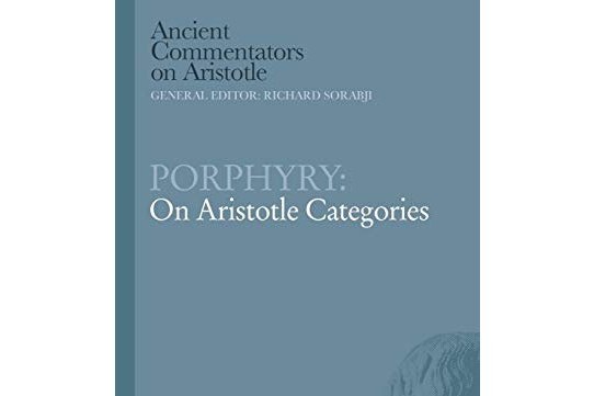 Porphyry: On Aristotle Categories Porphyry: On Aristotle Categories