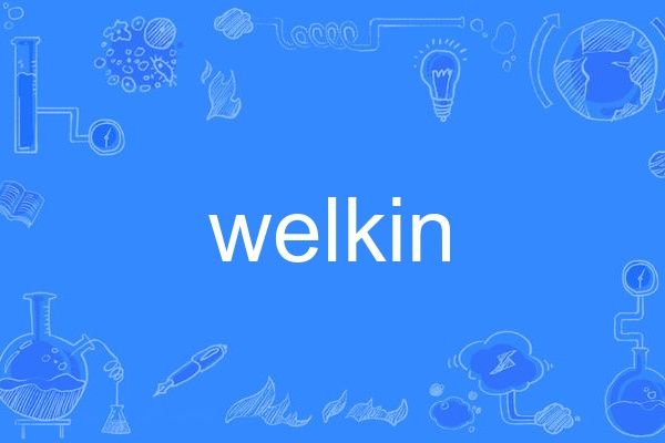 welkin welkin