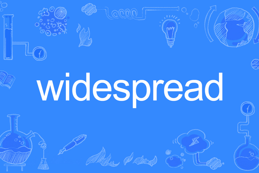widespread widespread