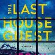 The Last House Guest The Last House Guest