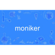 moniker moniker