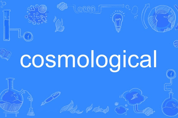 cosmological cosmological