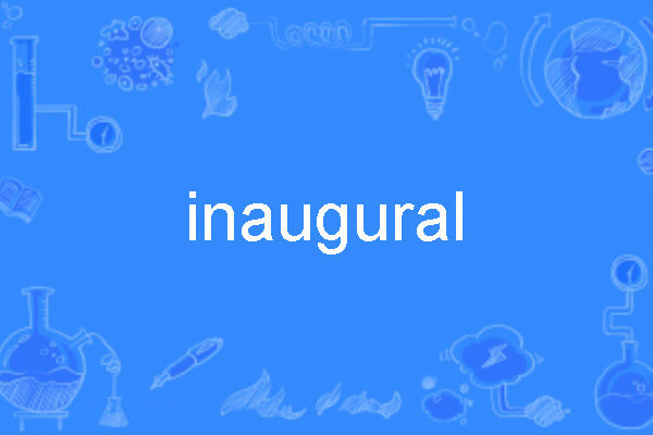 inaugural