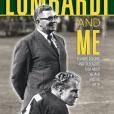 Lombardi and Me(2006年Triumph Books (IL)出版的圖書) Lombardi and Me(2006年Triumph Books (IL)出版的圖書)