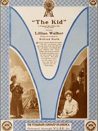 The Kid(美國1916年Wilfrid North執導的電影) The Kid(美國1916年Wilfrid North執導的電影)