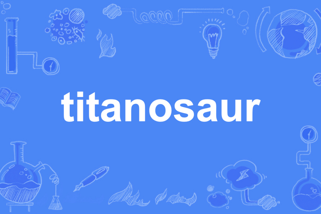 titanosaur titanosaur