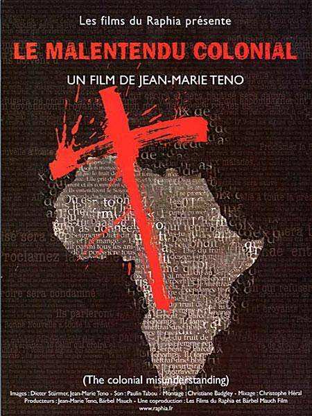 Malentendu colonial, Le