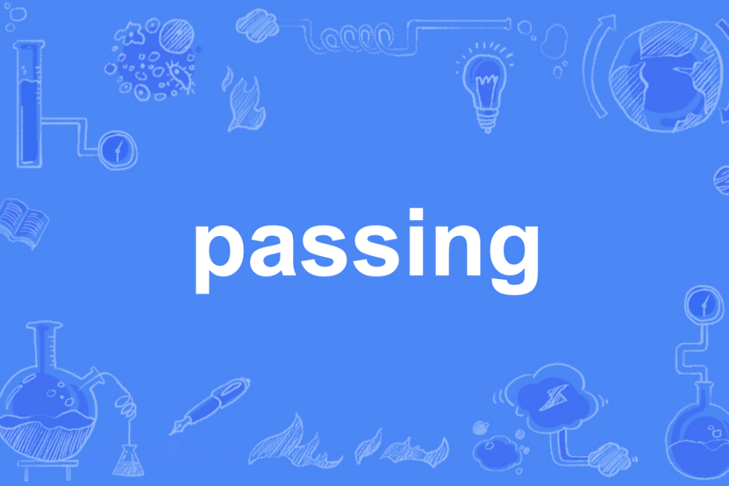 passing passing