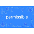 permissible permissible