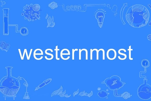 westernmost westernmost
