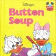 Walt Disney Productions presents Button Soup Disneys Wonderful World of Reading Walt Disney Productions presents Button Soup Disneys Wonderful World of Reading