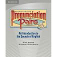 Pronunciation Pairs Student\x27s Book with Audio CD Pronunciation Pairs Student\x27s Book with Audio CD