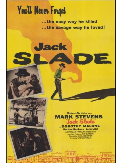 Jack Slade(美國1953年Harold D. Schuster執導的電影) Jack Slade(美國1953年Harold D. Schuster執導的電影)