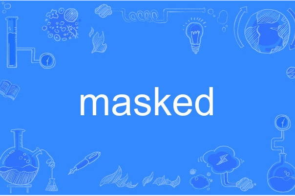 masked masked