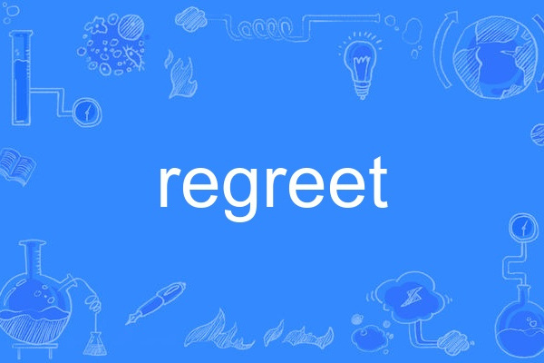 regreet regreet