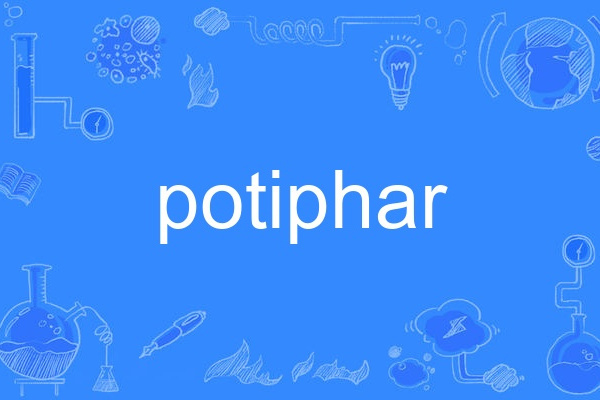 potiphar potiphar