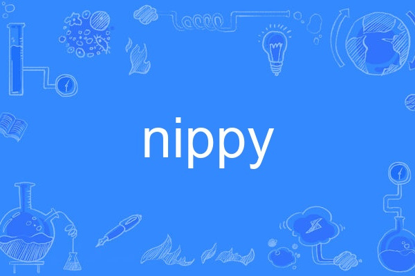 nippy nippy