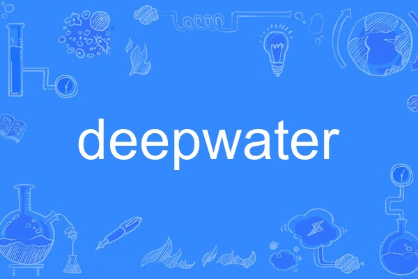 deepwater deepwater