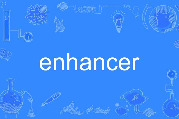 enhancer enhancer