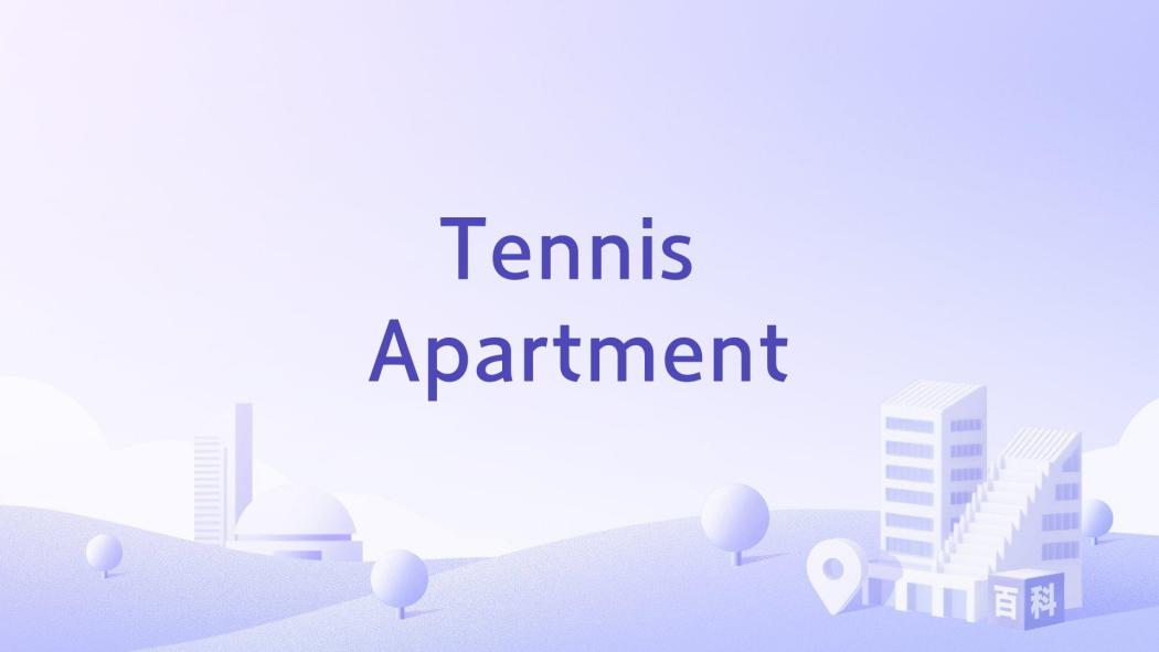 Tennis Apartment Tennis Apartment