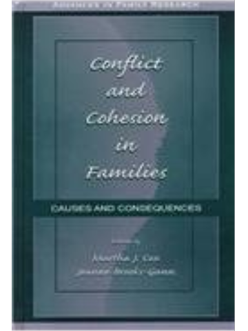 Conflict and Cohesion in Families Conflict and Cohesion in Families