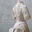 Russian Elegance Russian Elegance