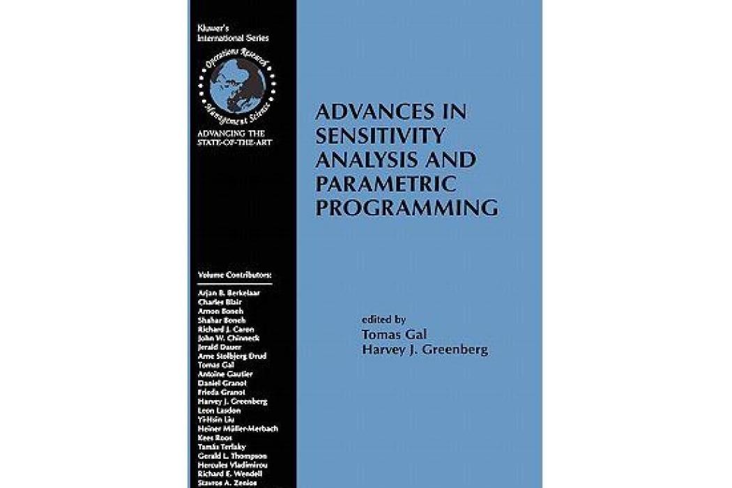 Advances in Sensitivity Analysis and Parametric Programming Advances in Sensitivity Analysis and Parametric Programming