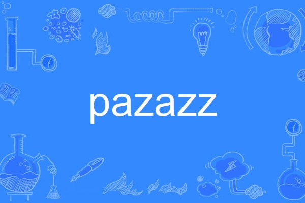 pazazz